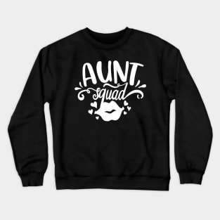 Aunt Squad white Crewneck Sweatshirt